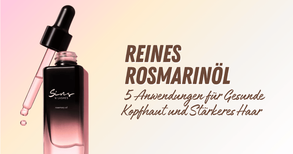 Reines Rosmarinöl: 5 Anwendungen für Gesunde Kopfhaut und Stärkeres Haar