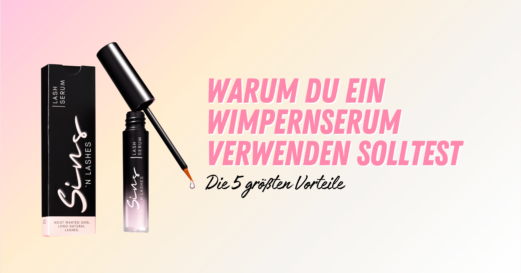Why you should use an eyelash serum: The 5 biggest advantages